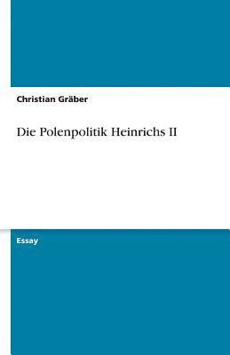 bokomslag Polenpolitik Heinrichs II
