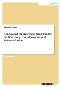 bokomslag Knackpunkt im organisationalen Wandel