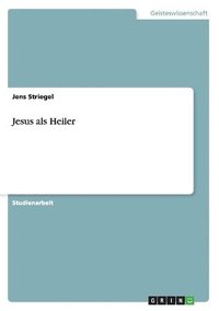 bokomslag Jesus als Heiler