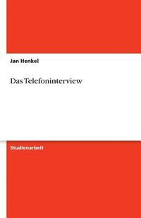 bokomslag Das Telefoninterview