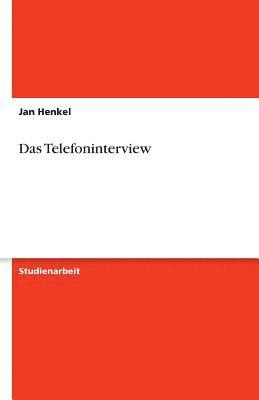 bokomslag Das Telefoninterview