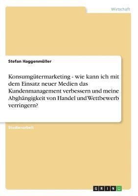 bokomslag Konsumg Termarketing - Wie Kann Ich Mit