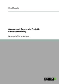 bokomslag Assessment Center als Projekt