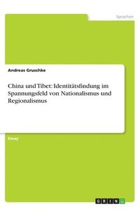 bokomslag China Und Tibet
