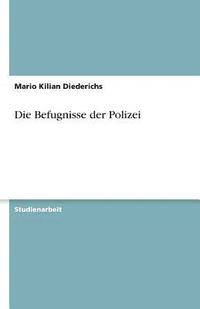 bokomslag Die Befugnisse Der Polizei