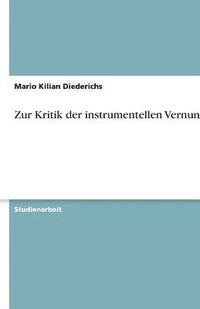 bokomslag Zur Kritik Der Instrumentellen Vernunft