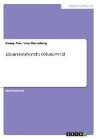 bokomslag Exkursionsbericht Bohmerwald
