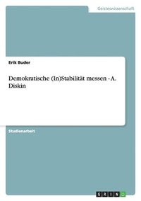 bokomslag Demokratische (In)Stabilitat Messen - A. Diskin