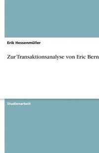 bokomslag Zur Transaktionsanalyse Von Eric Berne