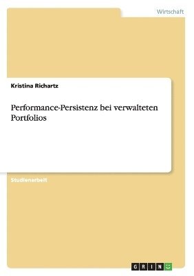 bokomslag Performance-Persistenz bei verwalteten Portfolios