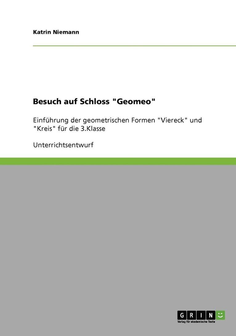 Besuch auf Schloss "Geomeo"