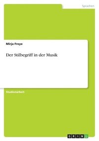 bokomslag Der Stilbegriff in Der Musik