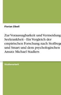 bokomslag Zur Voraussagbarkeit Und Vermeidung Von Seekrankheit - Ein Vergleich Der Empirischen Forschung Nach Stoffregen Und Smart Und Dem Psychologischen Ansatz Michael Stadlers