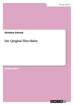 bokomslag Qinghai-Tibet-Bahn