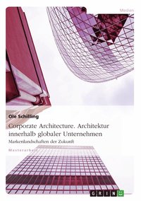 bokomslag Corporate Architecture. Architektur Innerhalb Globaler Unternehmen