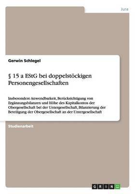 bokomslag  15 a EStG bei doppelstckigen Personengesellschaften