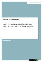bokomslag Mater Et Magistra - Drei Aspekte Der Enzyklika Und Ihre Zukunftsfahigkeit
