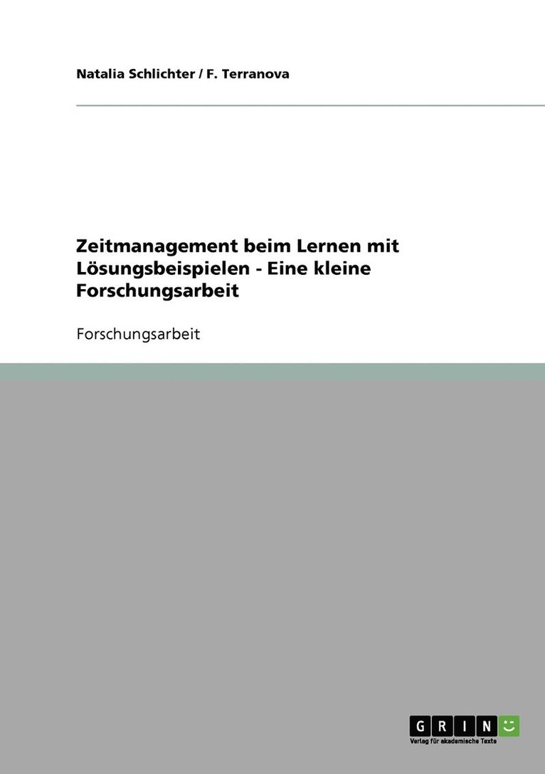 Zeitmanagement beim Lernen mit Lösungsbeispielen - Eine kleine Forschungsarbeit