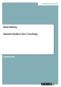 bokomslag Basistechniken Des Coaching