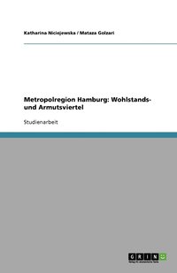 bokomslag Metropolregion Hamburg: Wohlstands- und Armutsviertel