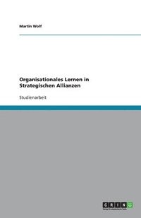 bokomslag Organisationales Lernen in Strategischen Allianzen