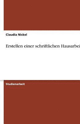 bokomslag Erstellen Einer Schriftlichen Hausarbeit