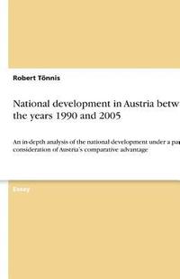 bokomslag National development in Austria between the years 1990 and 2005