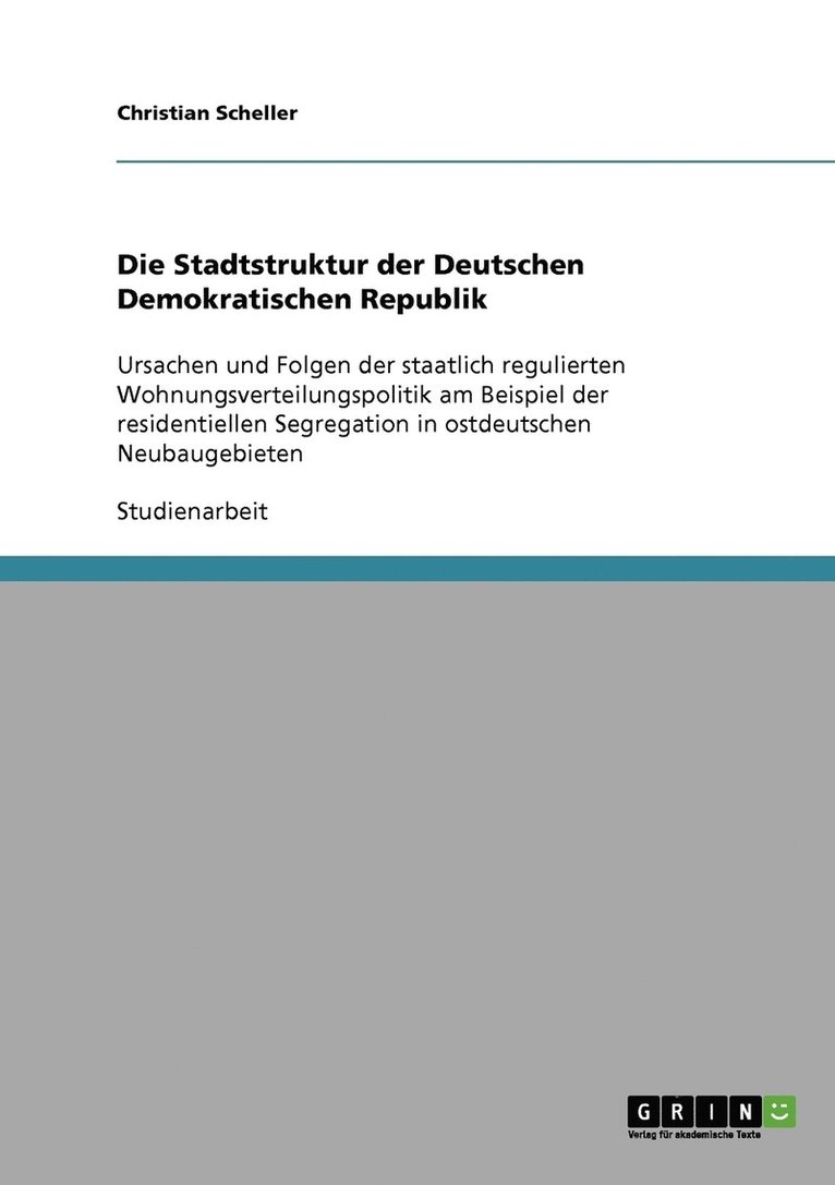 Die Stadtstruktur der Deutschen Demokratischen Republik 1