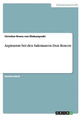 Aspirantat Bei Den Salesianern Don Boscos 1