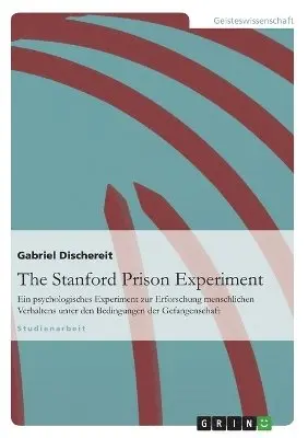 Gabriel Dischereit - The Stanford Prison Experiment, Häftad. Tillgänglighet: Lägg i varukorg