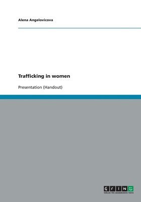 Trafficking in women 1