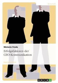 bokomslag Erfolgsfaktoren Der Ceo-Kommunikation