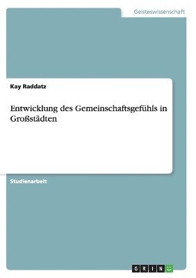 bokomslag Entwicklung des Gemeinschaftsgefhls in Grostdten