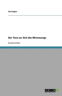 bokomslag Der Tanz zur Zeit des Minnesangs