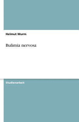 bokomslag Bulimia Nervosa