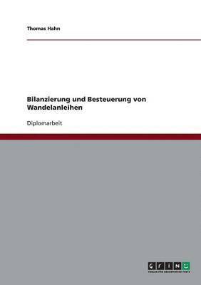 bokomslag Bilanzierung und Besteuerung von Wandelanleihen