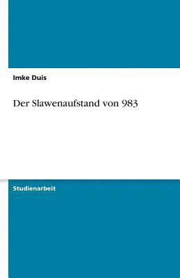 bokomslag Der Slawenaufstand Von 983