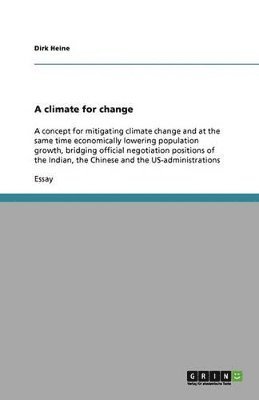 Dirk Heine - climate for change, Häftad