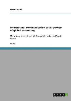 Intercultural Communication as a Strategy of Global Marketing 1