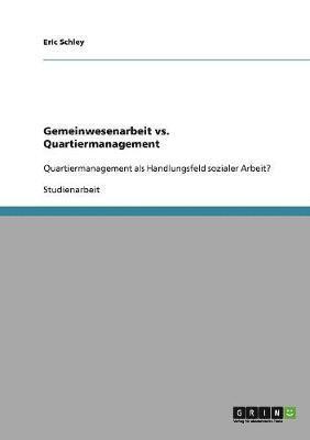 bokomslag Gemeinwesenarbeit vs. Quartiermanagement