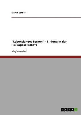 bokomslag 'Lebenslanges Lernen' - Bildung in der Risikogesellschaft