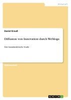 bokomslag Diffusion Von Innovation Durch Weblogs