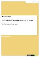 Diffusion von Innovation durch Weblogs