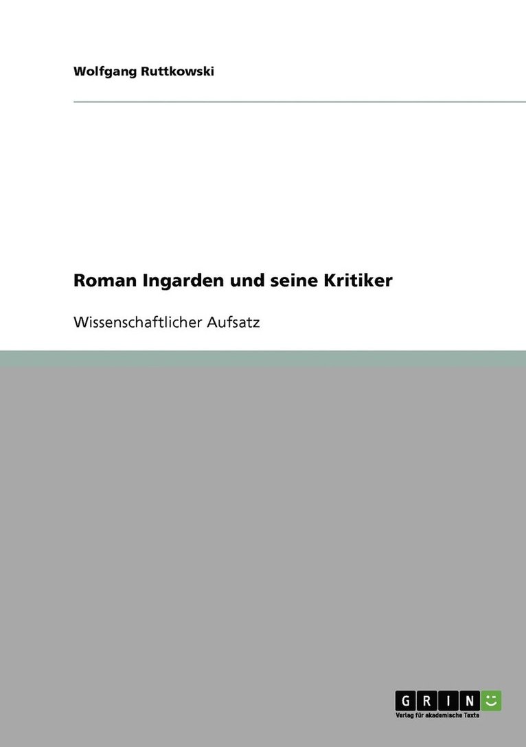 Roman Ingarden und seine Kritiker 1