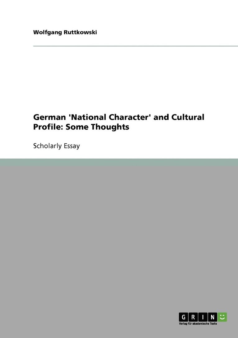 German 'National Character' and Cultural Profile 1