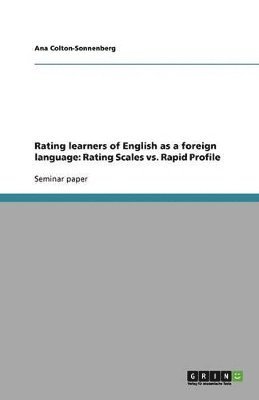 Rating Learners of English as a Foreign Language 1