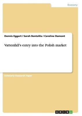 Vattenfall's entry into the Polish market 1