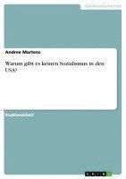 bokomslag Warum Gibt Es Keinen Sozialismus in Den USA?