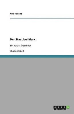 Der Staat bei Marx 1