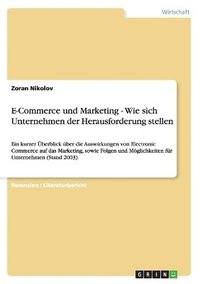 bokomslag E-Commerce und Marketing - Wie sich Unternehmen der Herausforderung stellen